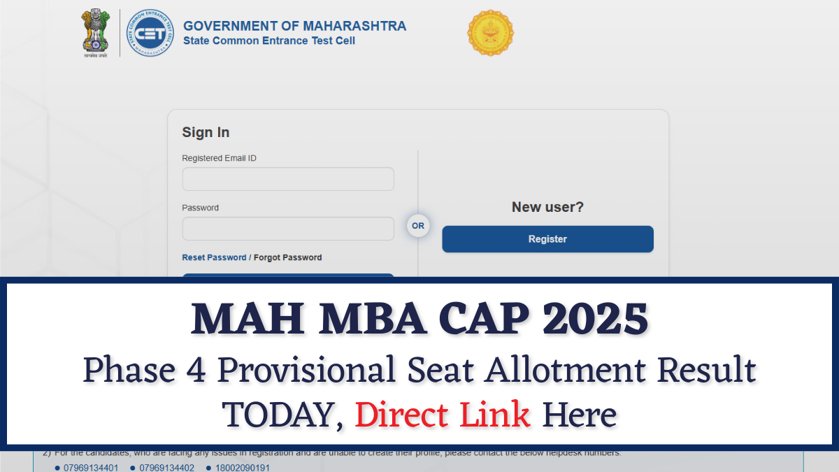 MAH MBA CAP 2025 Phase 4 Provisional Seat Allotment Result Today at mahacet.org.in; Direct Link Here