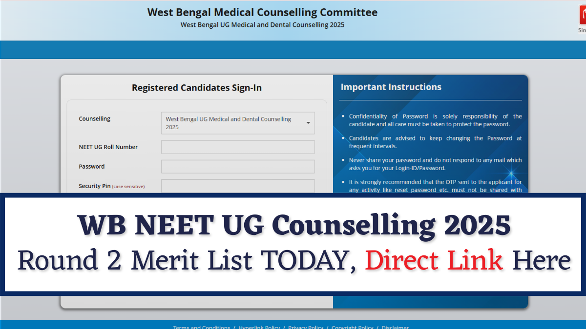 WB NEET Counselling 2025: WBMCC Round 2 Merit List Today at wbmcc.nic.in