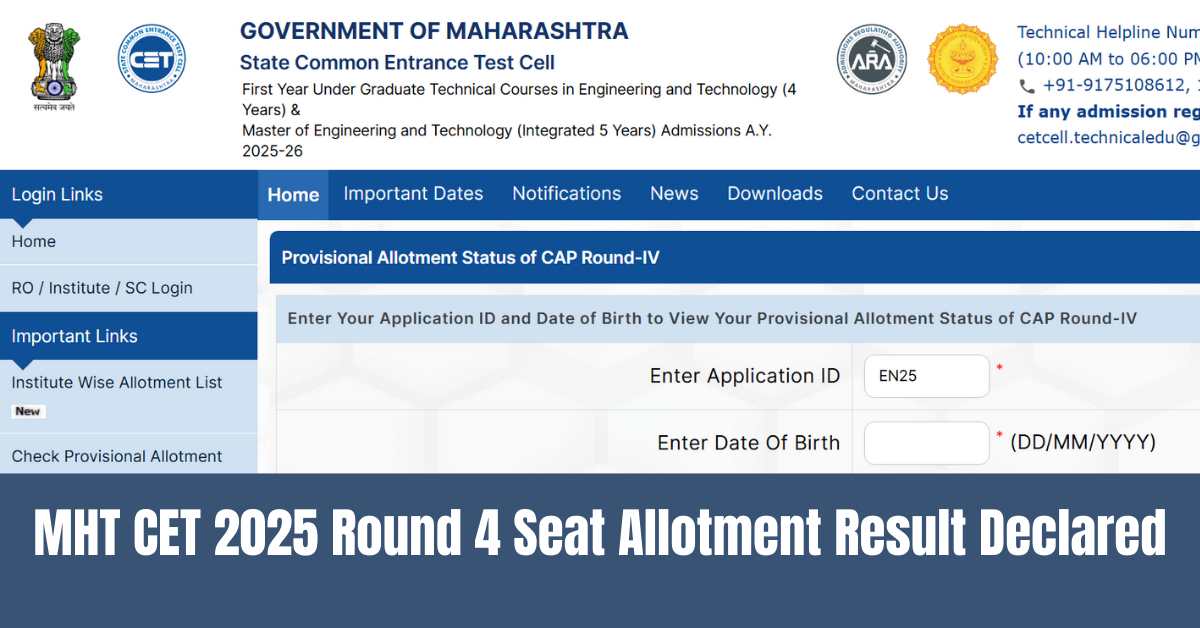 MHT CET 2025 Round 4 Seat Allotment Result Declared at fe2025.mahacet.org; Check Status Here