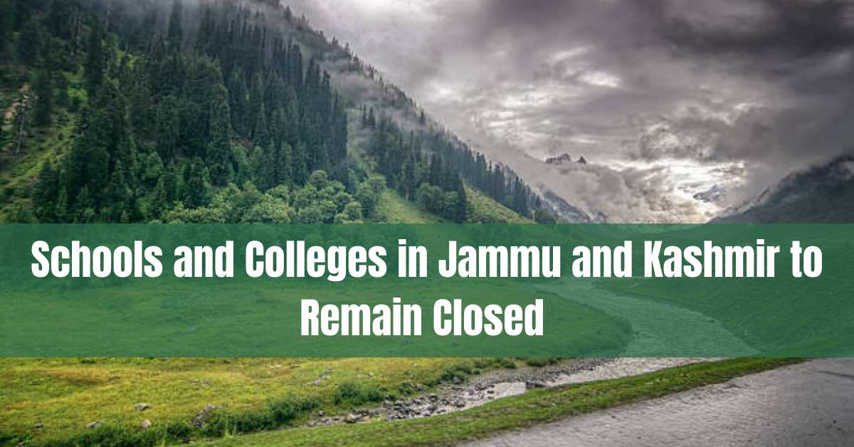Schools and Colleges in Jammu Kashmir to remain Closed Today as Heavy rain & Flood