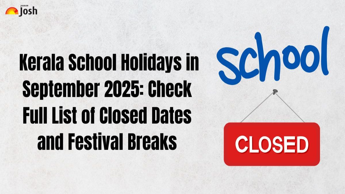 Kerala School Holidays in September 2025: Full List of Closures & Festival Breaks