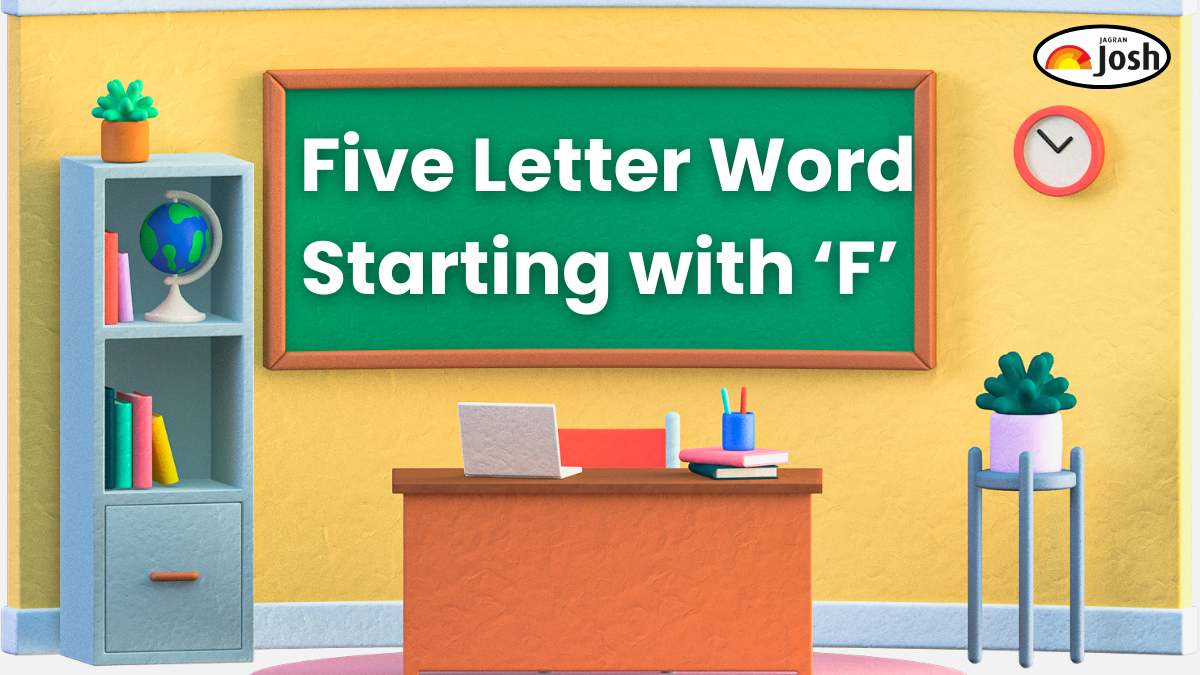 Five Letter Word Starting with F: Check 250+ words that start with Letter ‘F’
