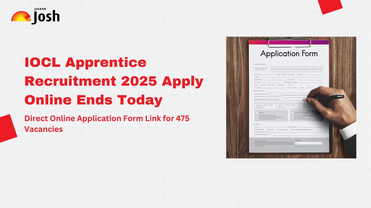 IOCL Apprentice Recruitment 2025 Apply Online Ends Today, Register Now for 475 Posts at iocl.com