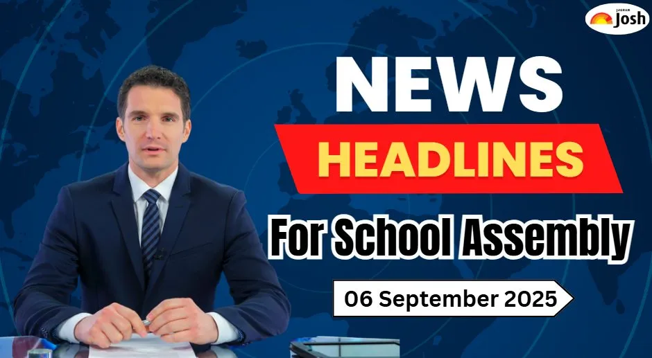 Get here today’s and tomorrow news headlines in English for School Assembly