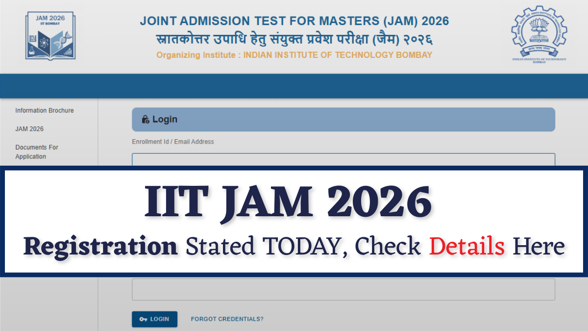 IIT JAM 2026 Applications Begins Today, Apply at jam2026.iitb.ac.in