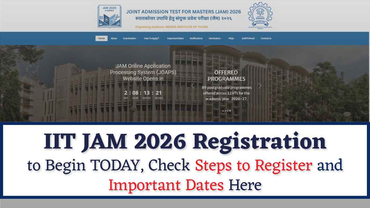 IIT JAM 2026 Applications Begin Today, Apply at jam2026.iitb.ac.in