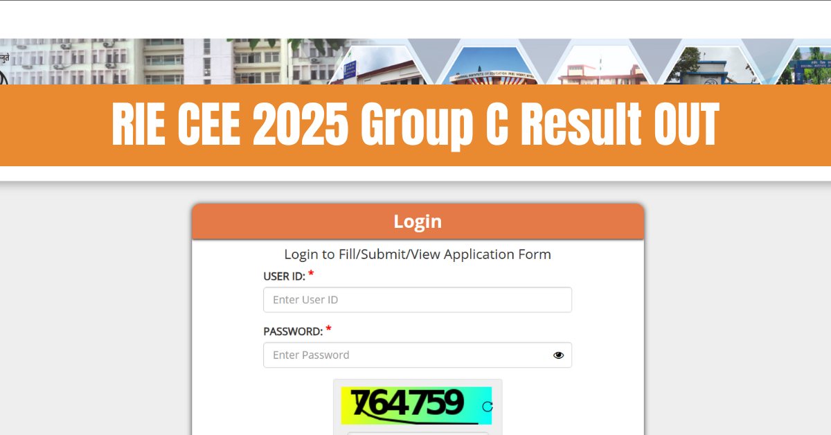 RIE CEE 2025 Group C Result OUT, Direct Link Here 