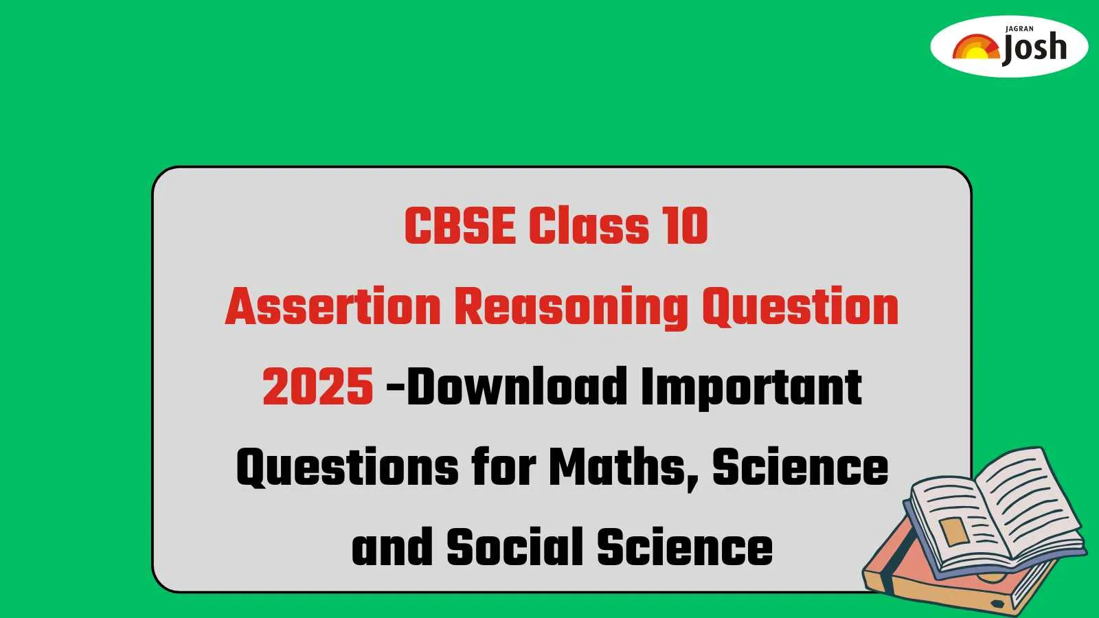 CBSE Class 10 Assertion Reasoning Questions 2025
