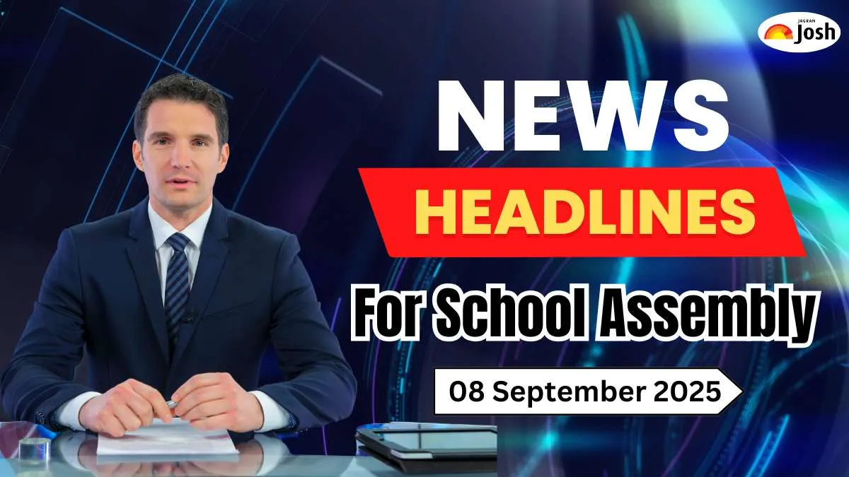 Get here today’s and tomorrow news headlines in English for School Assembly