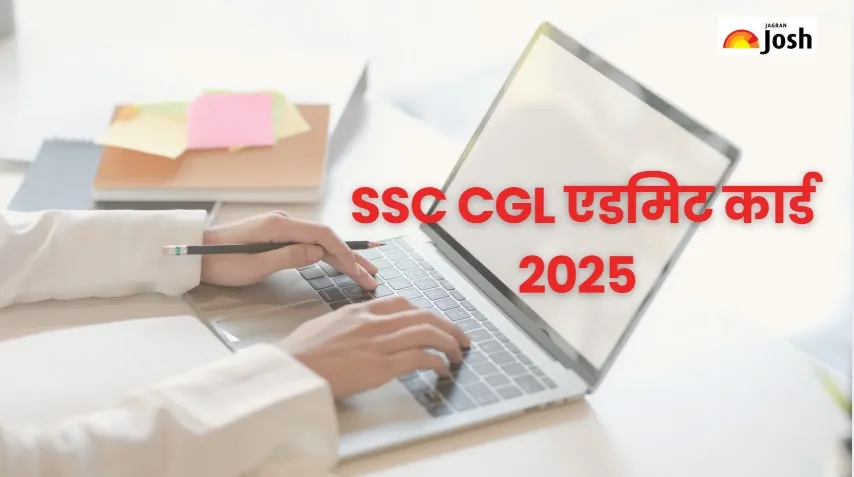 SSC CGL Admit Card 2025