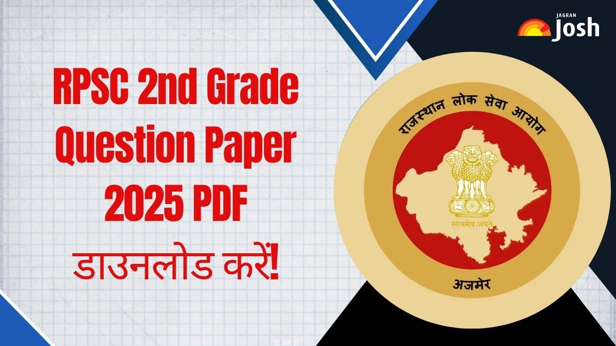 RPSC 2nd Grade Question Paper 2025: डाउनलोड करें सब्जेक्ट वाइज सीनियर टीचर प्रश्न पत्र PDF