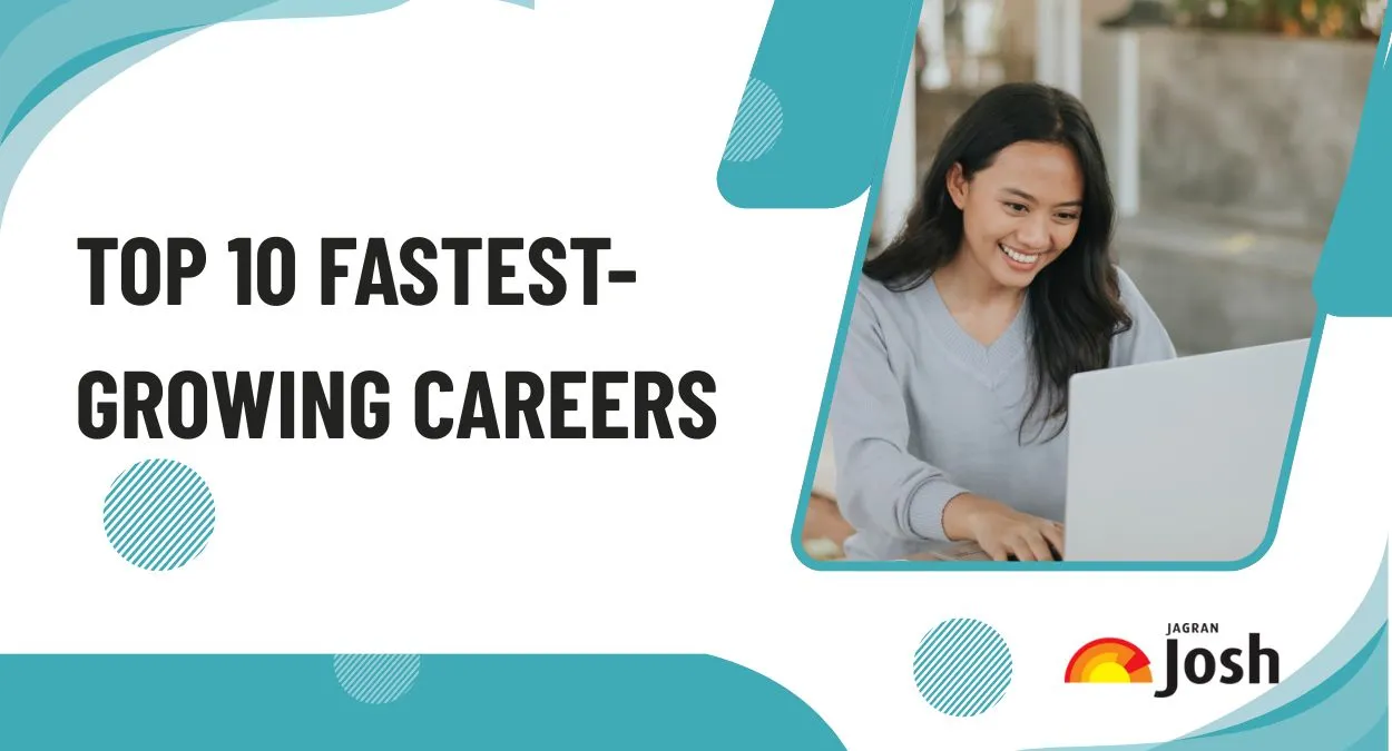 Top 10 Fastest-Growing Careers 2025