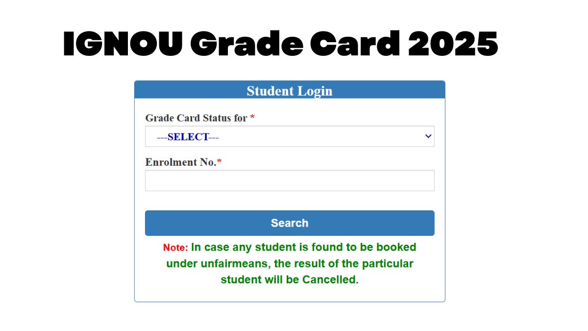 IGNOU Grade Card 2025: यहां से डाउनलोड करें इग्नू ग्रेड कार्ड