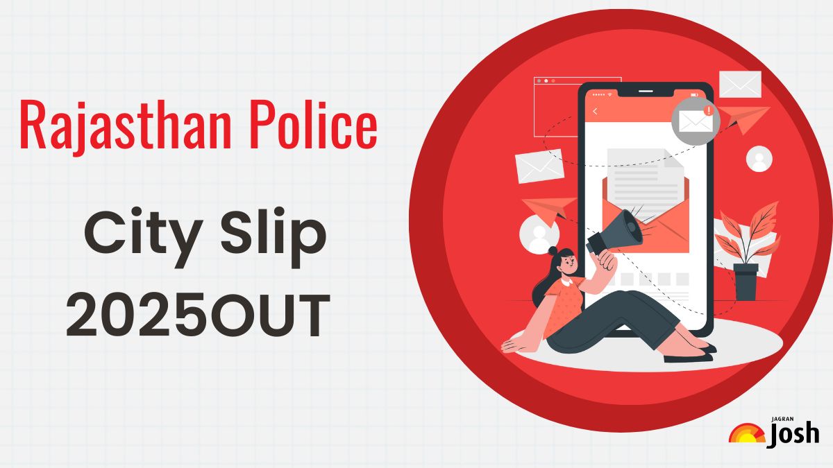 Rajasthan Police City Slip 2025 OUT at sso.rajasthan.gov.in; Check Exam City, Admit Card & Constable Exam Date