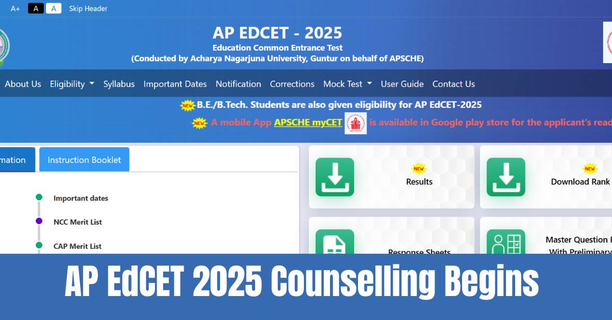 AP EdCET 2025 Counselling Begins at cets.apsche.ap.gov.in