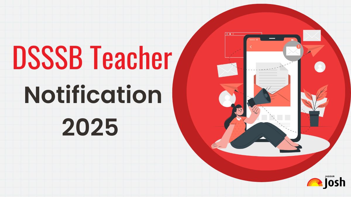 DSSSB PRT Vacancy 2025: Notification Released for 1180 Posts at dsssb.delhi.gov.in, Check Apply Online Date, Eligibility and More