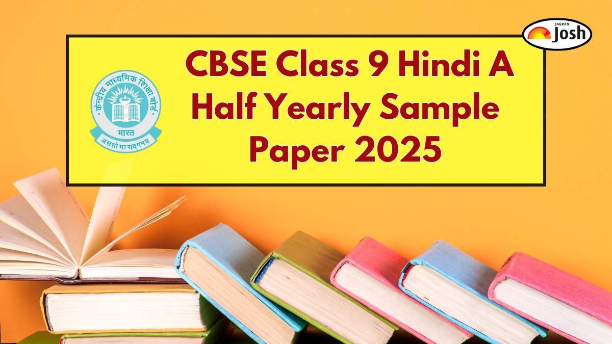 CBSE Class 9 Hindi A Half Yearly Sample Paper 2025 with Solution, Download PDF