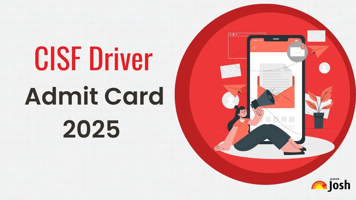 CISF Driver Admit Card 2025