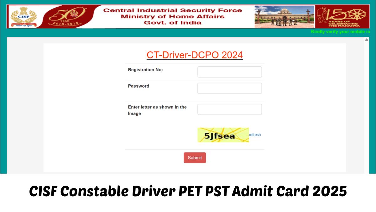 CISF Admit Card 2025 OUT: सीआईएसएफ कांस्टेबल ड्राइवर फिजिकल एडमिट कार्ड जारी, ये रहा PET PST हॉल टिकट लिंक