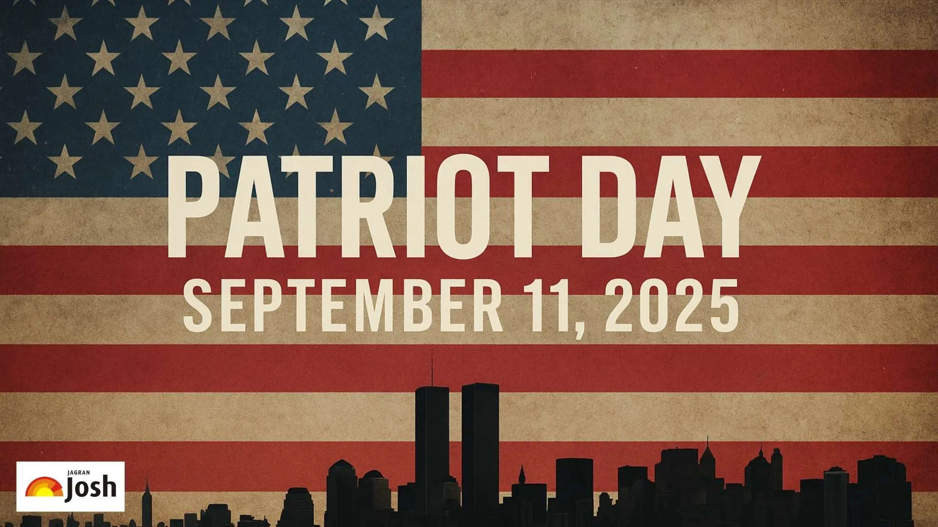 Patriot Day 2025: 9/11 History & National Day of Service, Facts & Ceremonies
