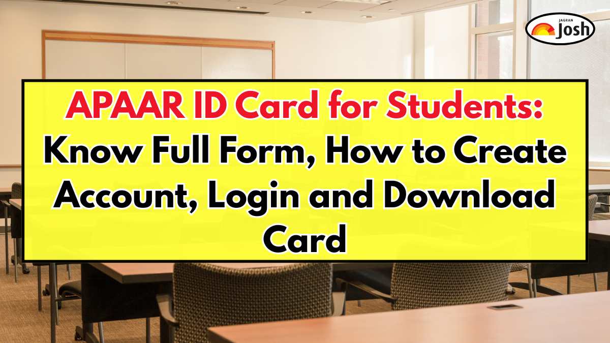 APAAR ID Card for Students: Know Full Form, How to Create Account, Login and Download Card