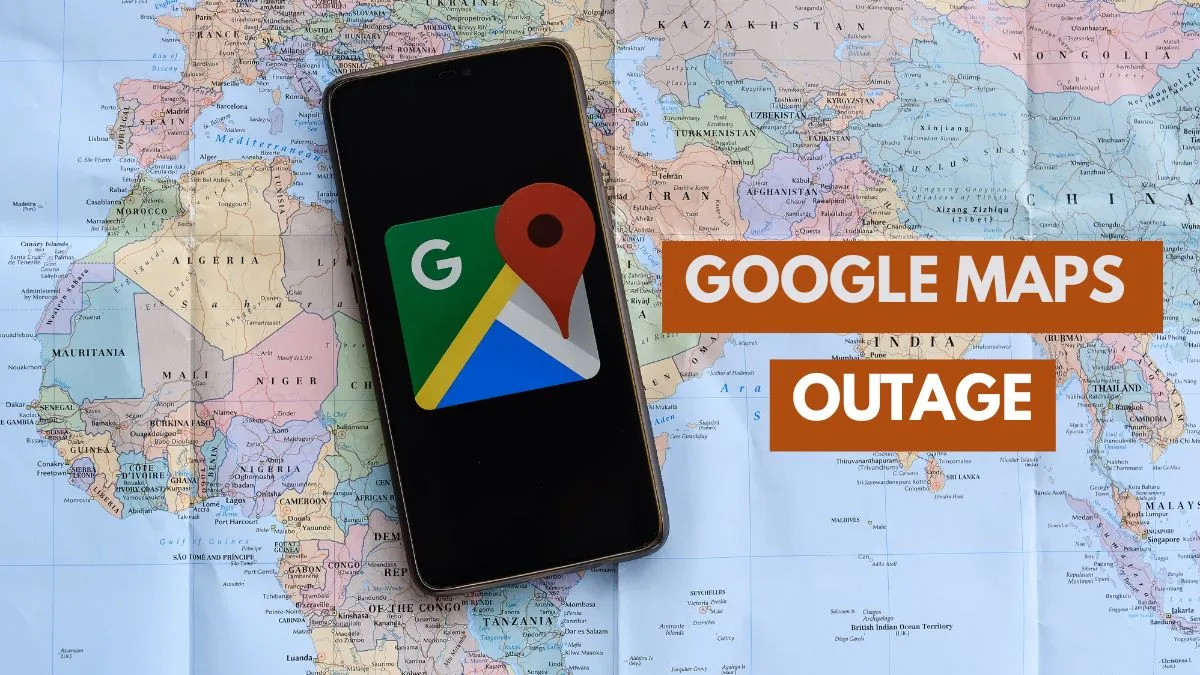 Google Maps Outage