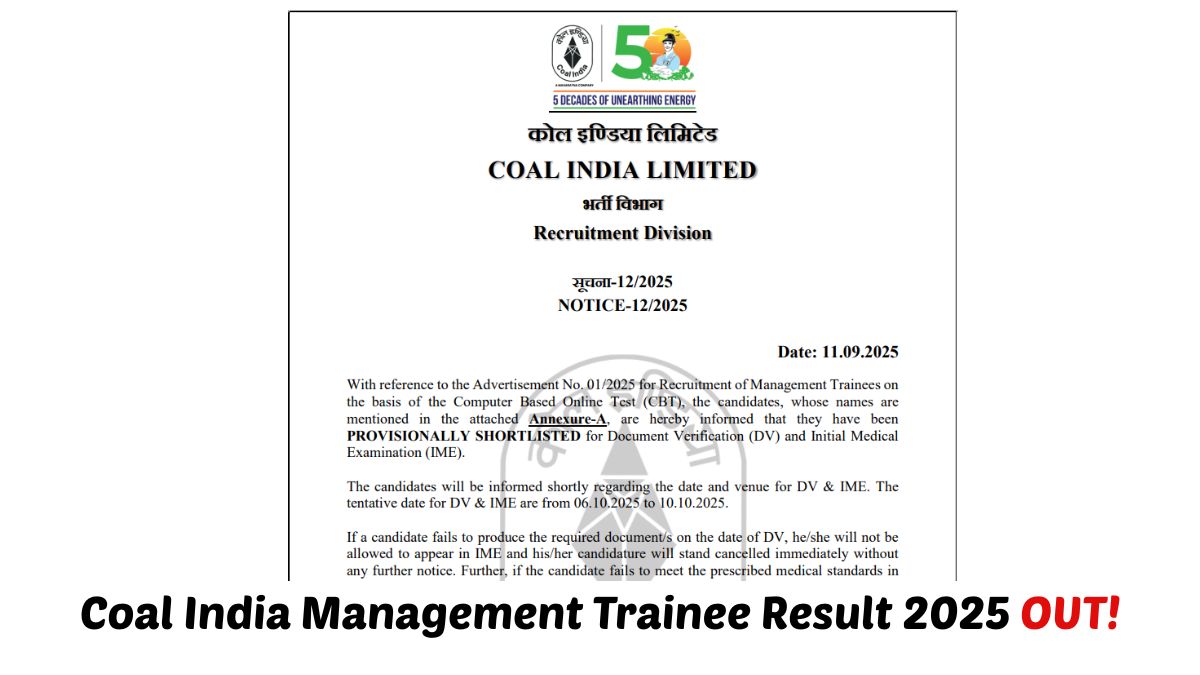 Coal India MT Result 2025 OUT: सीआईएल मैनेजमेंट ट्रेनी रिजल्ट जारी, ये रहा मेरिट लिस्ट PDF लिंक
