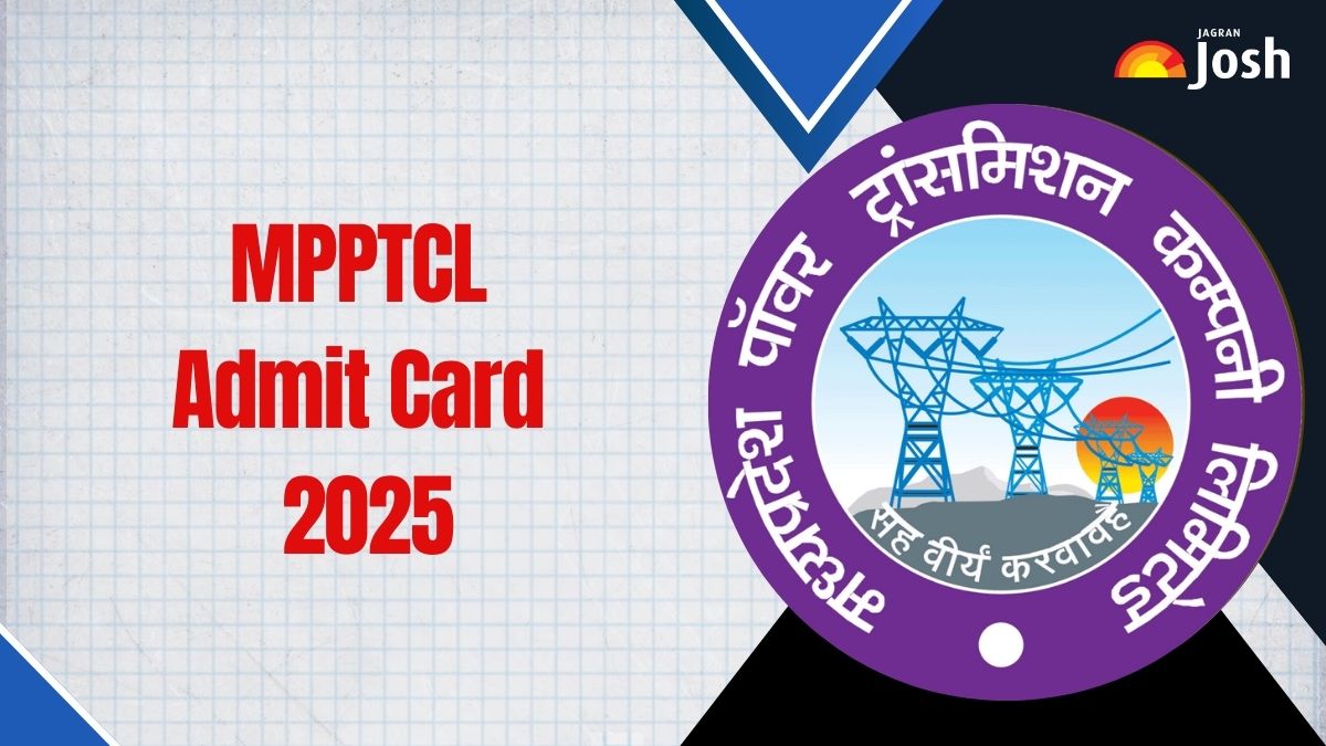 MPPTCL Admit Card 2025: जूनियर इंजीनियर, सबस्टेशन अटेंडेंट और अन्य के लिए एडमिट कार्ड, ये रहा Direct Link