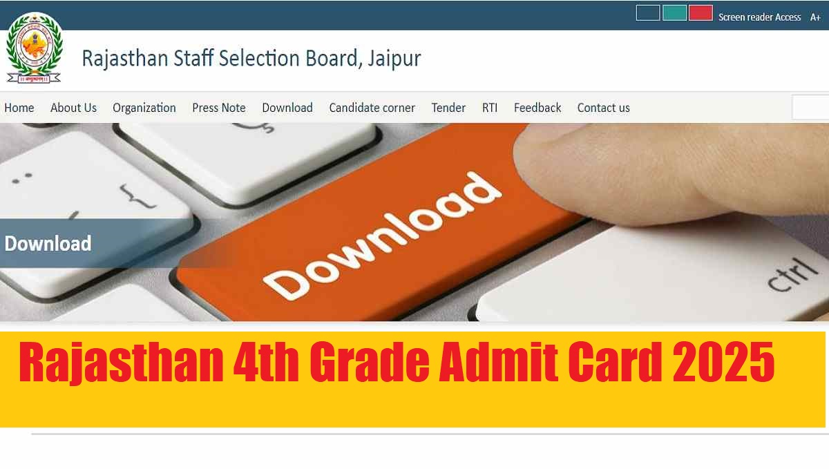 Rajasthan 4th Grade Admit Card 2025 Released at rssb.rajasthan.gov.in, Download RSMSSB Hall Ticket PDF - Link Here