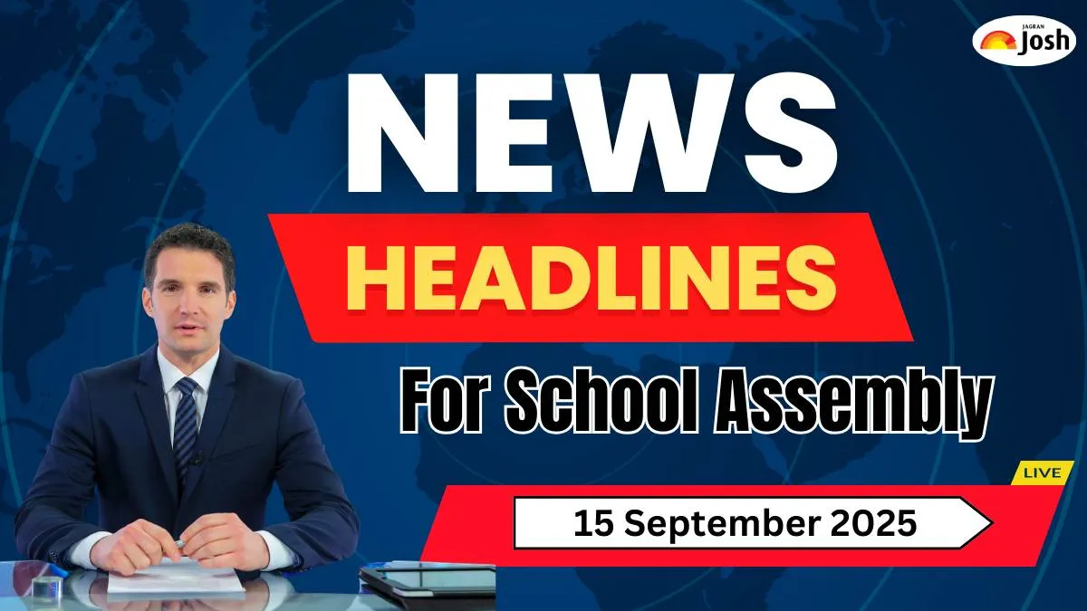 School Assembly Headlines Today (15 September): India to Become $30 Trillion Economy, GST 2.0 Rolled Out Before Festivals and Other News in English