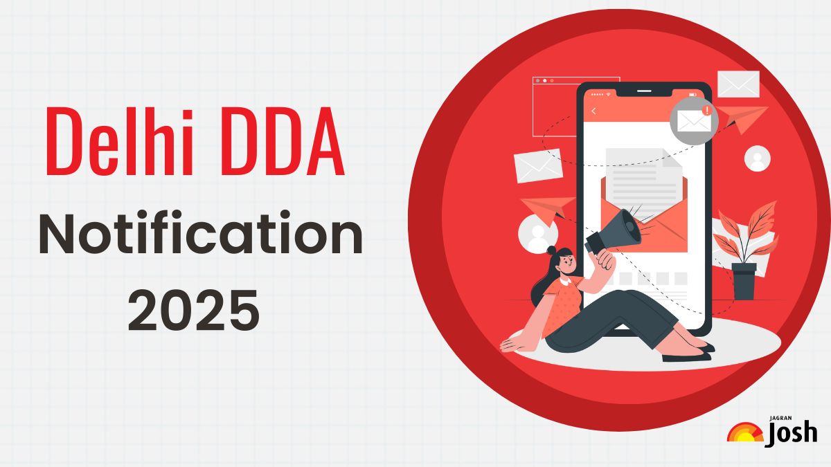 DDA Recruitment 2025 Notification Released for 1732 Posts at dda.gov.in- Check Apply Online date, Eligibility and More