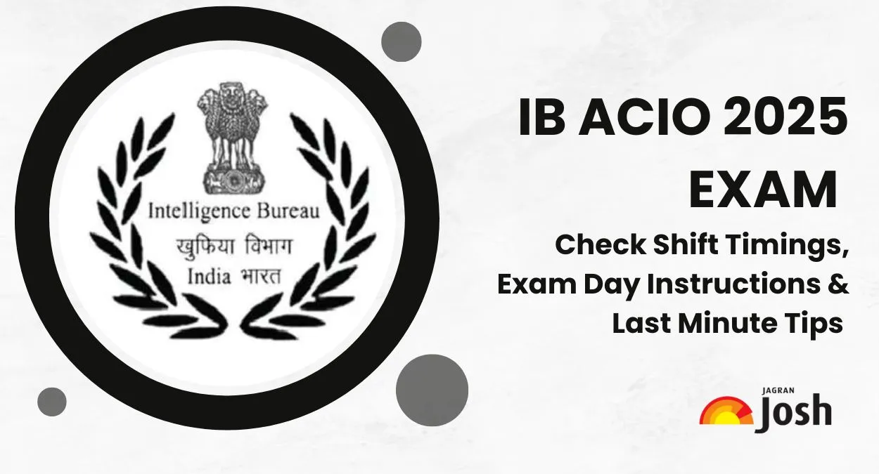 IB ACIO 2025 Exam Begins Tomorrow
