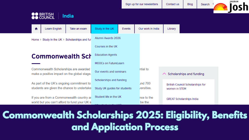 Commonwealth Scholarships 2025: Eligibility, Benefits and Application Process