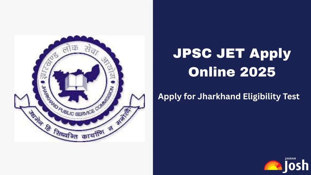JPSC JET Apply Online 2025