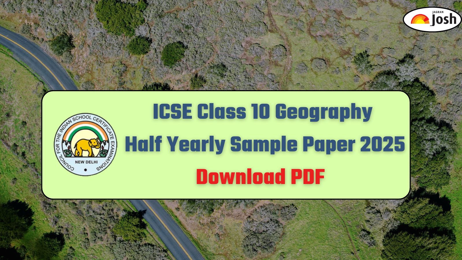 ICSE Class 10 Geography Sample Paper For Half Yearly Exam 2025
