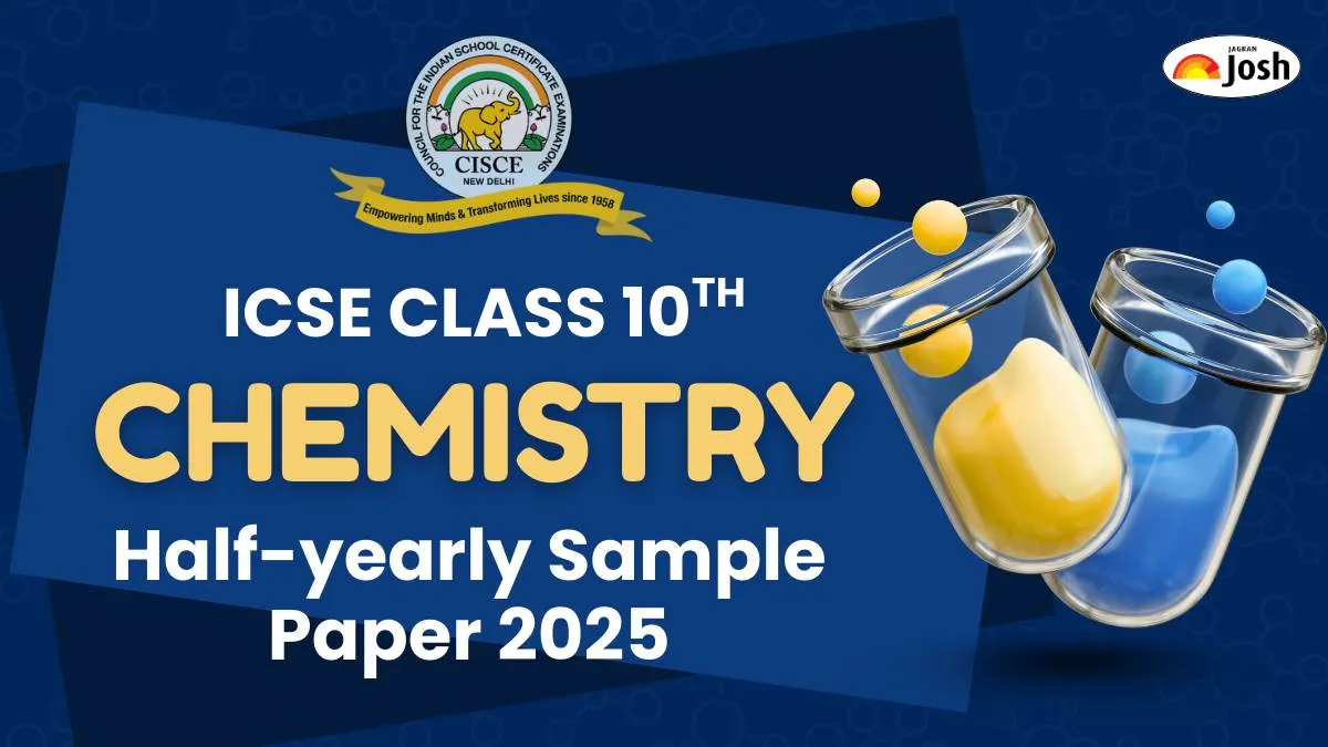ICSE Class 10 Chemistry Half Yearly Sample Paper 2025: Download PDF for FREE