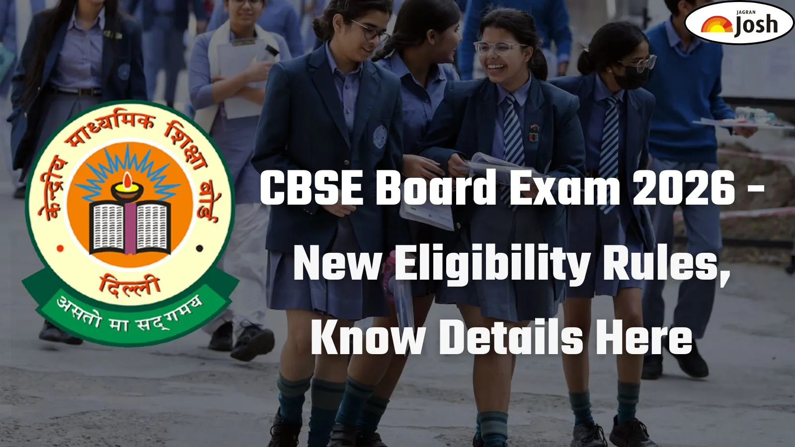 CBSE Board Exam 2026 New Eligibility Rules