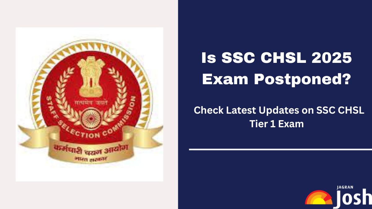 SSC CHSL 2025: Is CHSL Exam 2025 Postponed? Check Latest Updates on Exam Date, Admit Card and More at ssc.gov.in