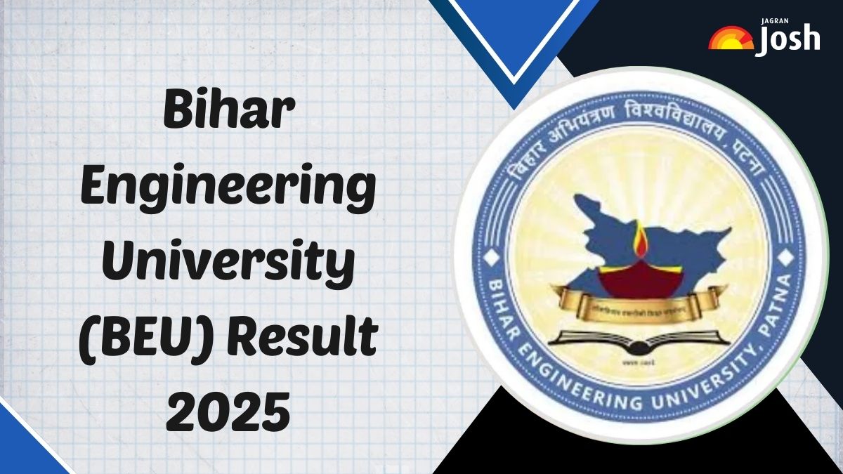 BEU Result 2025: बिहार इंजीनियरिंग यूनिवर्सिटी रिजल्ट जारी, यहां से करें चेक