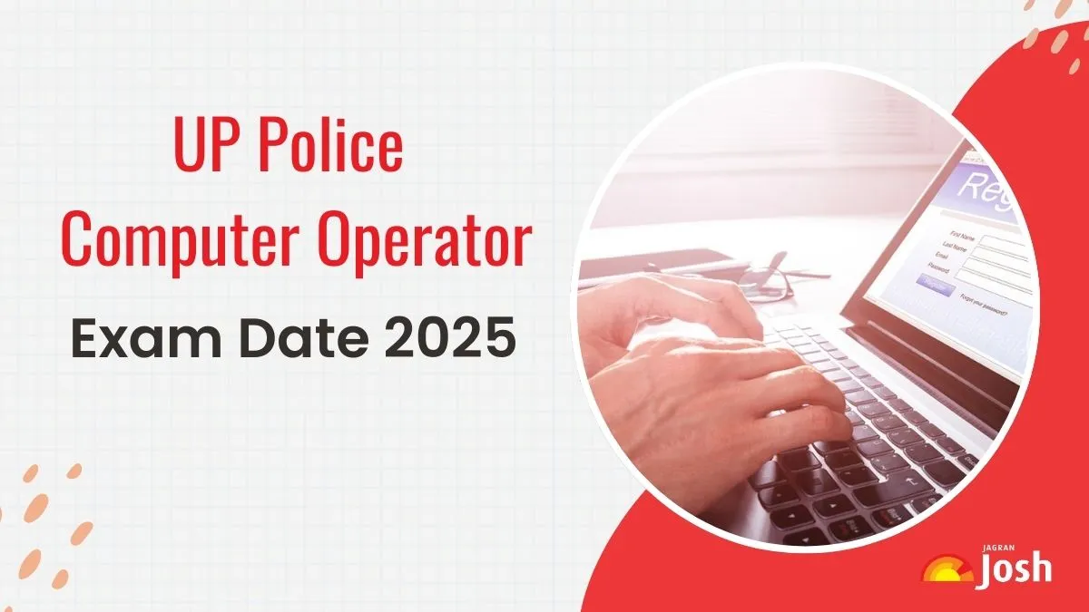 UP Police Computer Operator Exam Date 2025