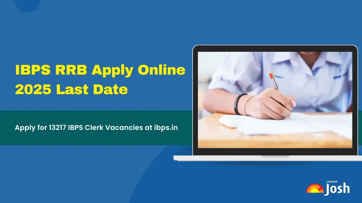 IBPS RRB Apply Online 2025 Last Date