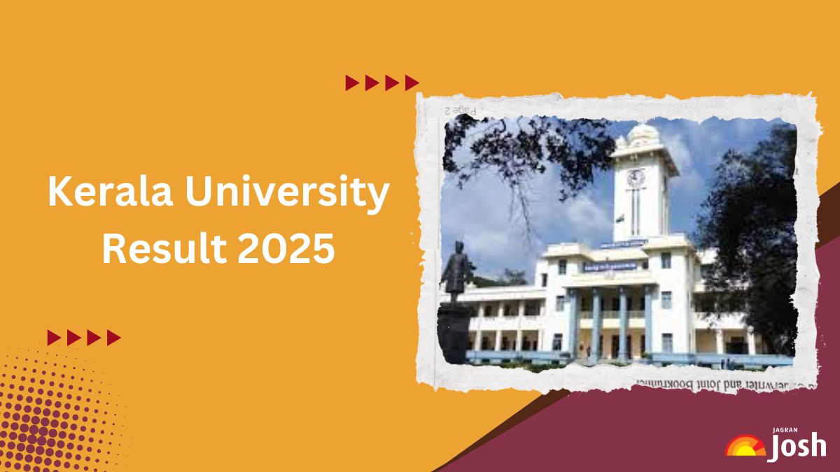 Kerala University Result 2025 Released; Download UG and PG Marksheet PDF at exams.keralauniversity.ac.in