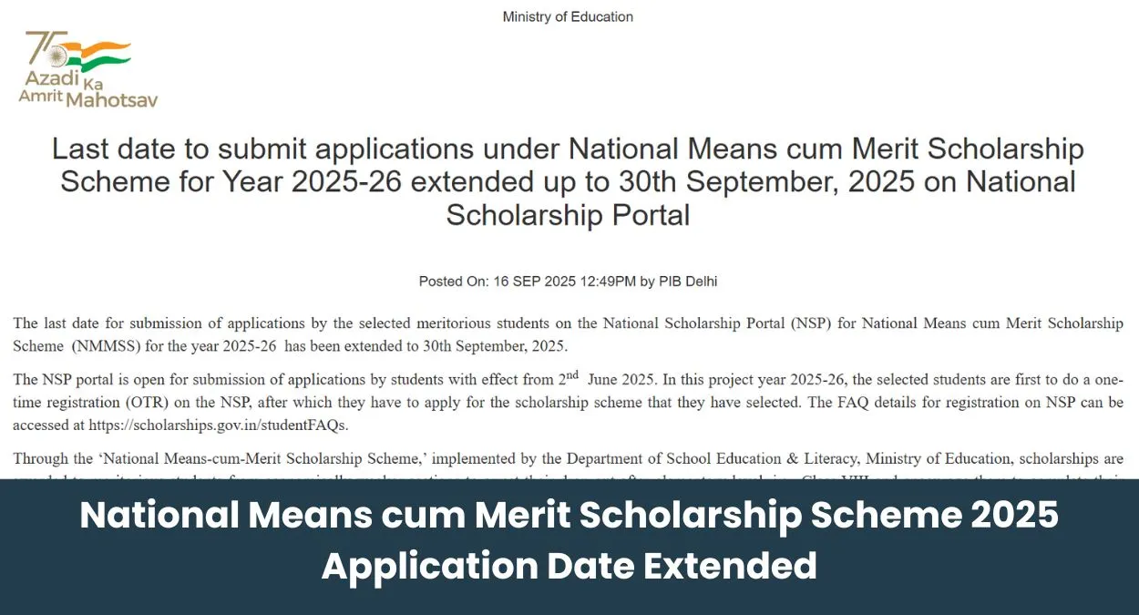 National Means cum Merit Scholarship Scheme 2025 Application Date Extended to September 30