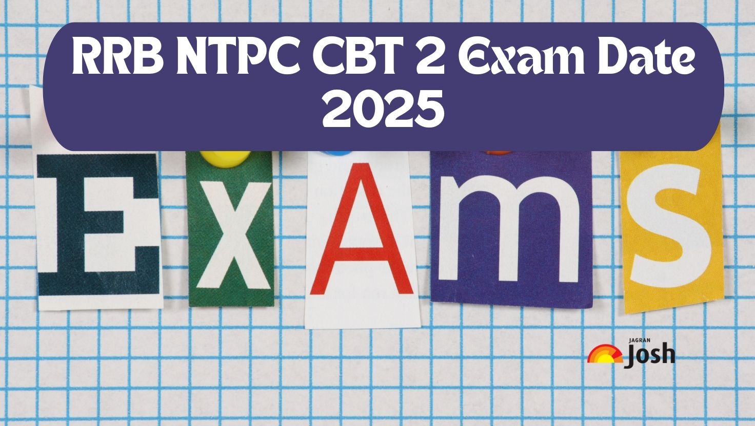 RRB NTPC CBT 2 Exam Date 2025 Out: Graduate Level Test from October 13, Admit Cards Soon