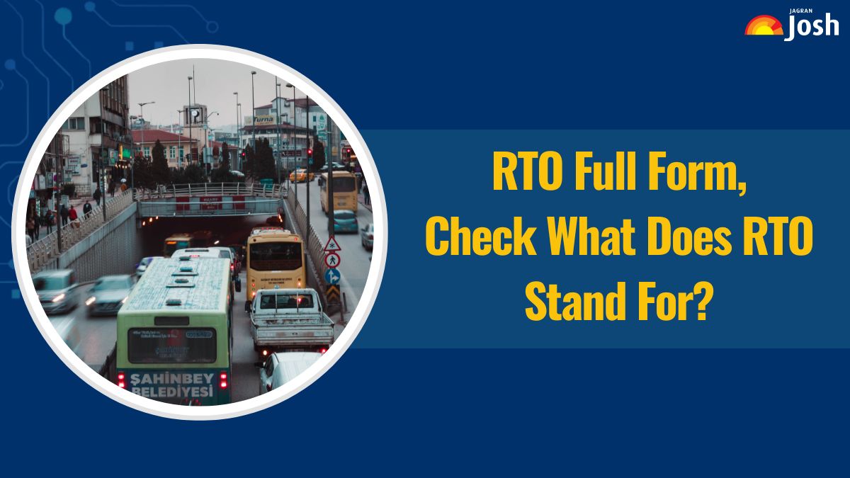 RTO Full Form: What Does RTO Stand For? Check Full Name Here