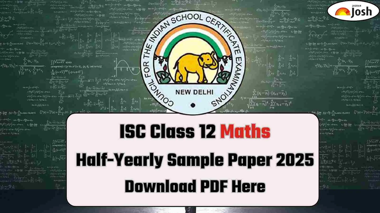 ISC Class 12 Maths Half Yearly Sample Paper 2025
