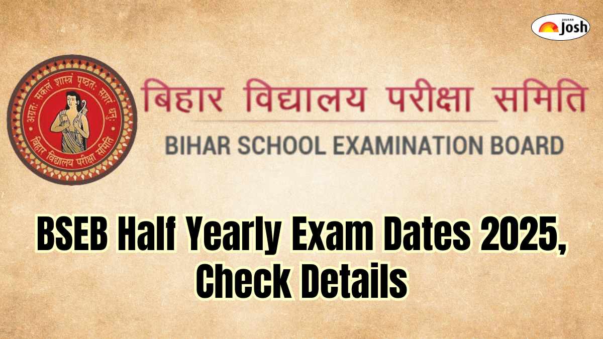 BSEB Half Yearly Exam Dates 2025: Check Class 9, 10, 11, 12 Time Table Here