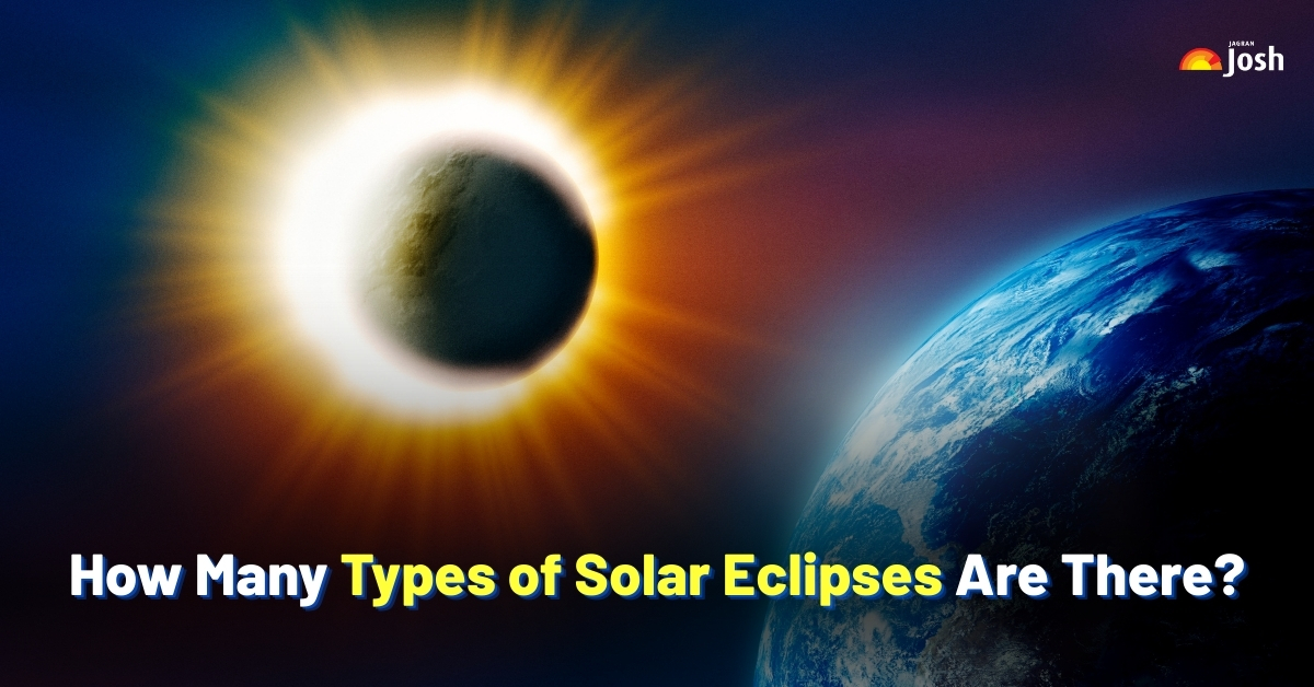 How Many Types of Solar Eclipses are There?