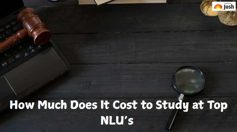 How much Does it Cost to study at Top NLU's?