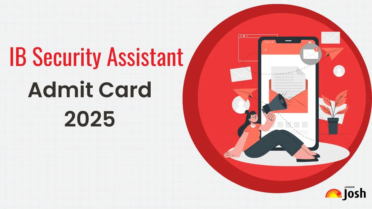 IB Security Assistant Admit Card 2025